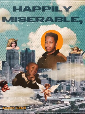 cover image of Happily Miserable